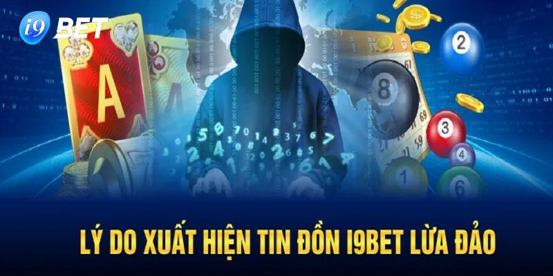 Nguyên nhân dẫn đến thắc mắc I9bet uy tín không